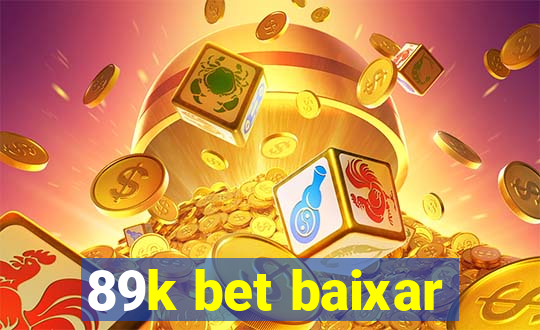 89k bet baixar